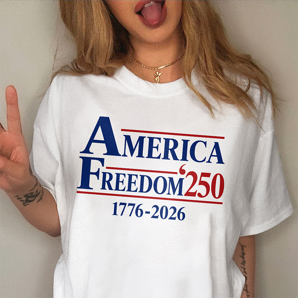 America Freedom 250 Years Comfort Shirt TH10 170173