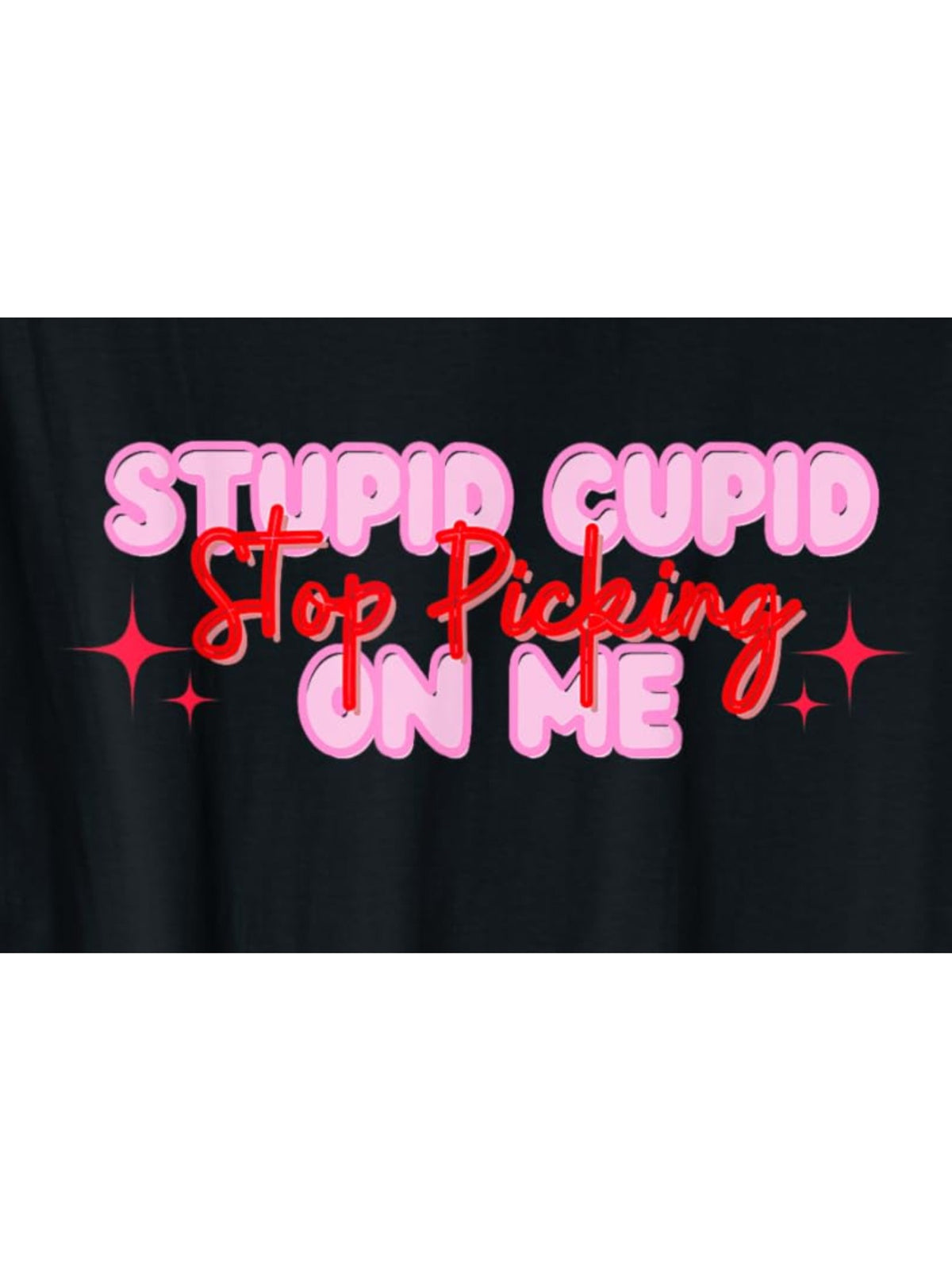 Stupid Cupid Stop Picking On Me Retro Trendy Printed T-shirt, Men's Casual and Comfortable T-shirt Summer, Men's Short-sleeved Top for Everyday Activities Birthday Gift to Men