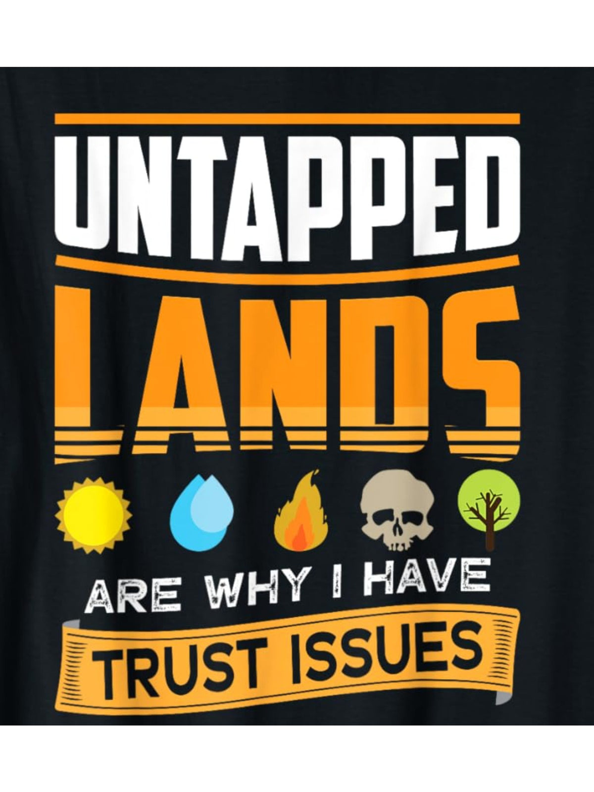 Unpatted Lands are Why I Have Trust Issues Humor Vintage Printed T-shirt, Men'S Casual and Comfortable T-shirt Summer, Men'S Short-sleeved Top for Everyday Activities Birthday Gift to Men