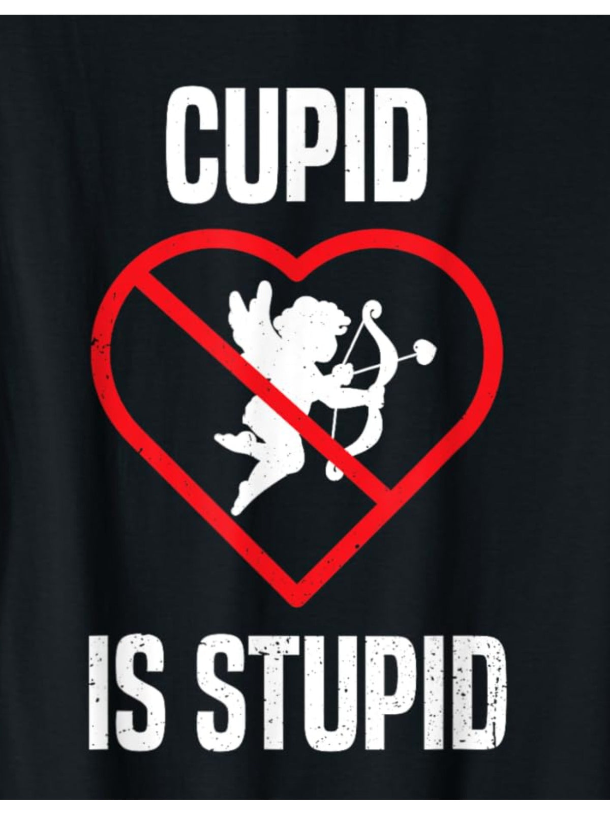Cupid Is Stupid Funny Valentine'S Day Quotes Retro Trendy Printed T-shirt, Men'S Casual and Comfortable T-shirt Summer, Men'S Short-sleeved Top for Everyday Activities Birthday Gift Valentine'S Day Gift to Men
