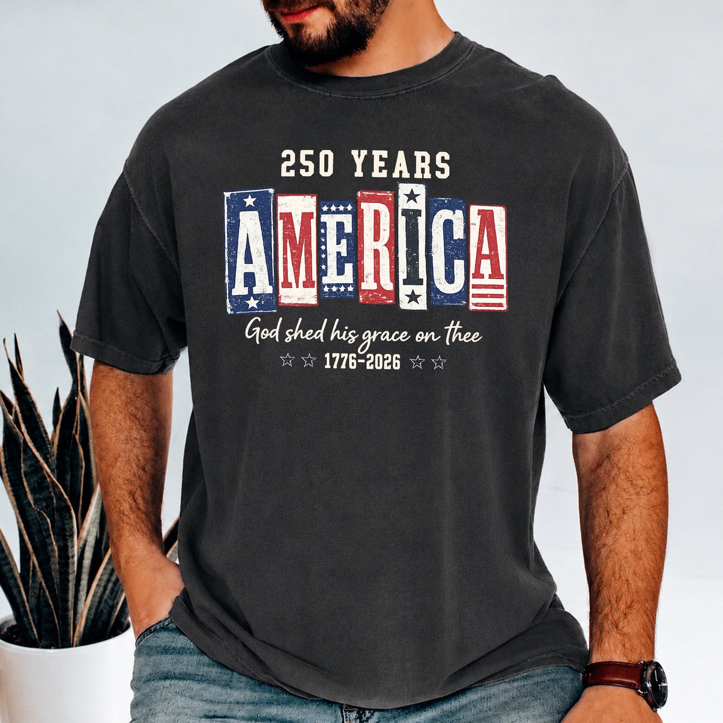 250 Years America God Shed His Grace On Thee Comfort Shirt TH10 170243