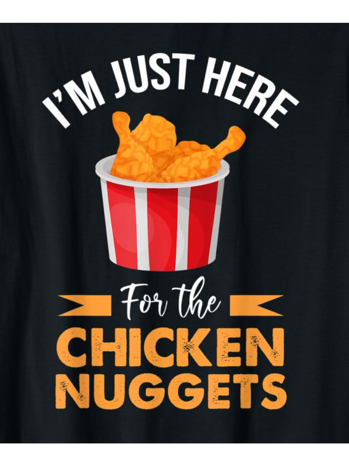 Men's "I'm Just Here for The Chicken Nuggets" Funny Graphic T-Shirt - 100% Cotton, Comfortable & Casual with Retro Print, Ideal for Summer Activities & Casual Attire, Great Birthday Gift