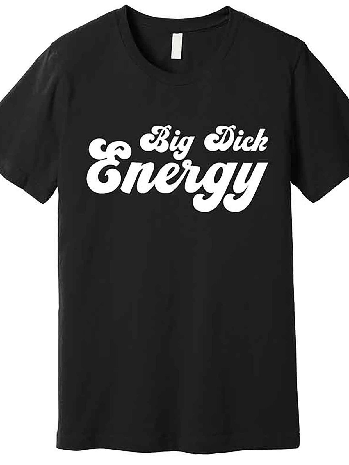 Big Dick Energy BDE Funny Humor Premium T-Shirt 229515 funny Men'S Short Sleeve Graphic T-shirt Collection black AA