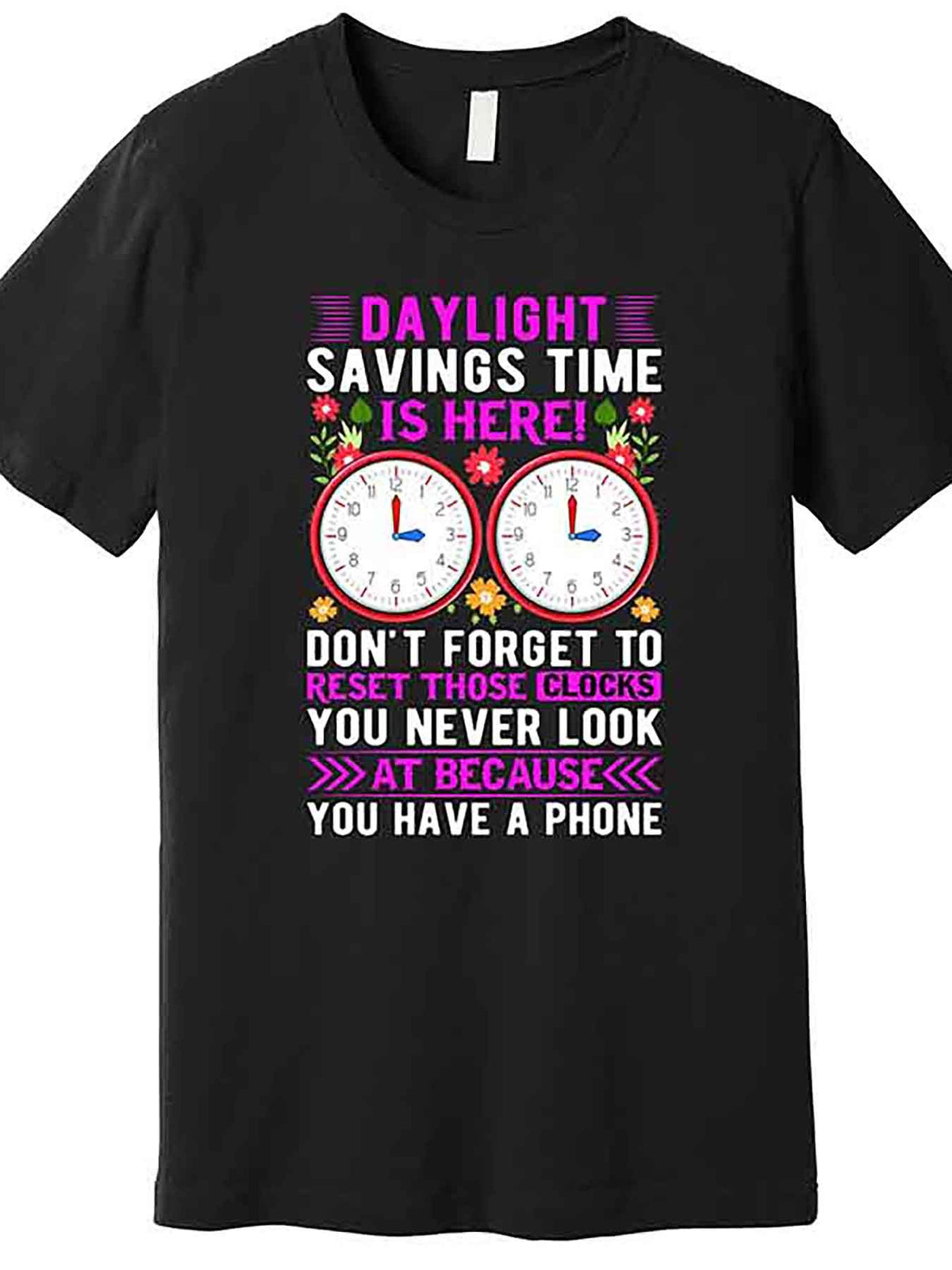 Daylight Savings Time Humorous Graphic T-Shirt, 100% Cotton Crew Neck Tee, Casual Style, Medium Stretch, Solid Color with Applique Detail, Regular Fit - Black
