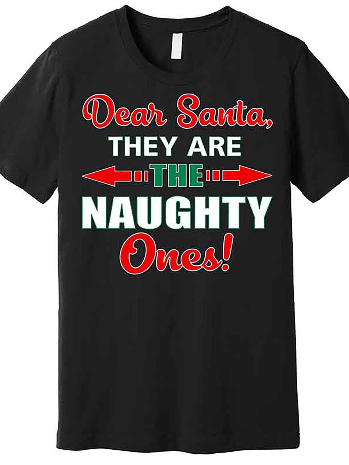 Dear Santa Naughty Ones Funny Christmas Premium T-Shirt 228469 funny Men'S Short Sleeve Graphic T-shirt Collection black AA