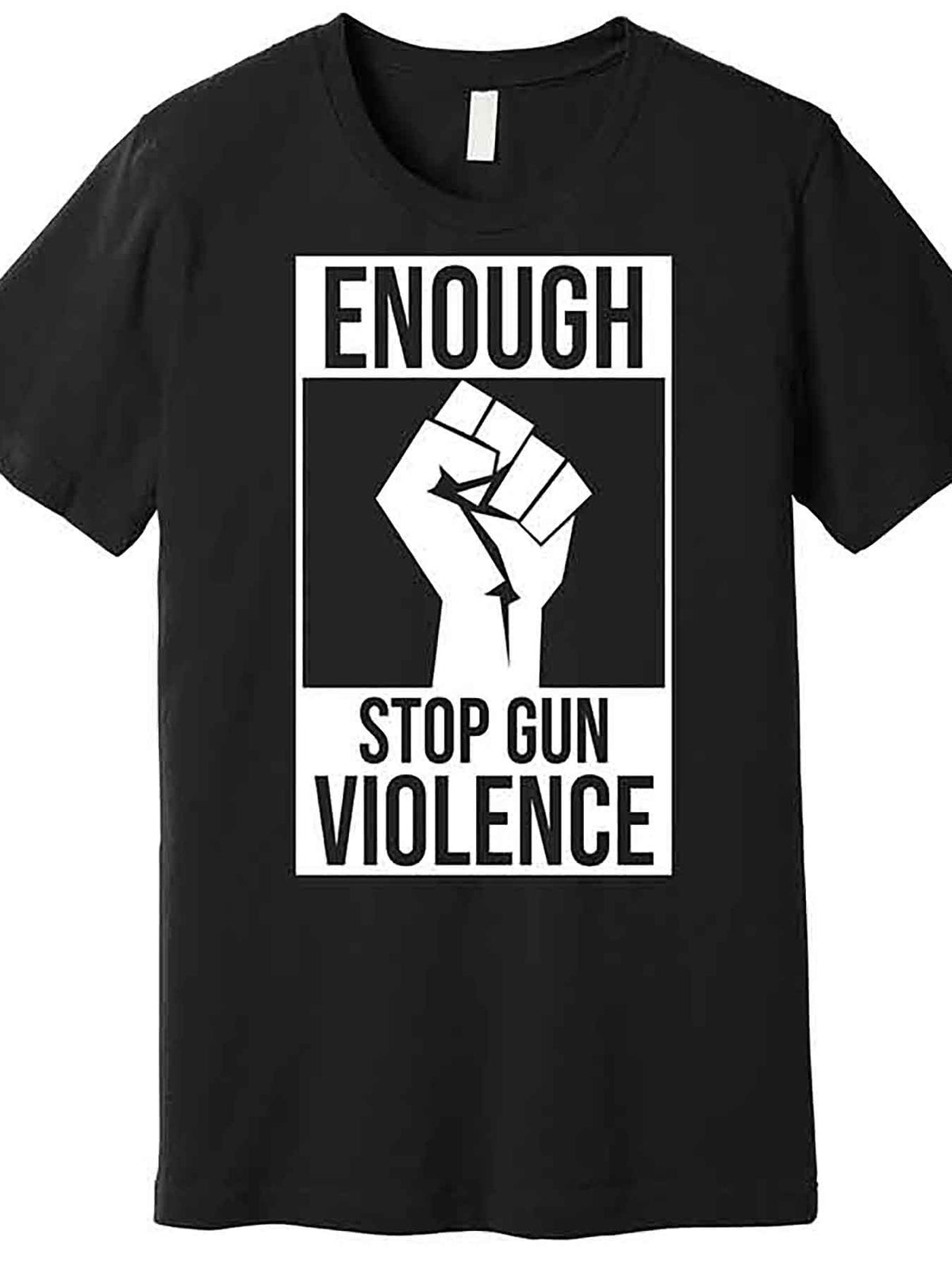 Enough Stop The Violence Fist Premium T-Shirt 228100 funny Men'S Short Sleeve Graphic T-shirt Collection black AA