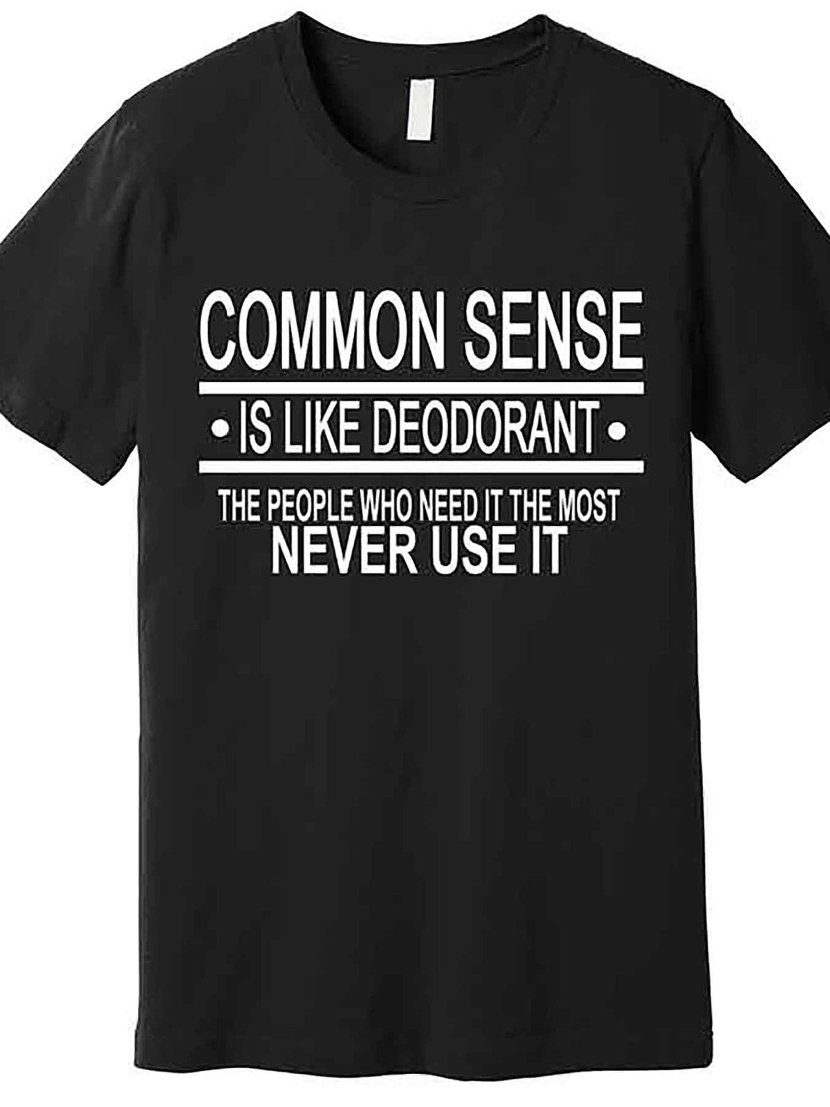 Funny Common Sense Sarcastic Meme Premium T-Shirt 227735 funny Men'S Short Sleeve Graphic T-shirt Collection black AA