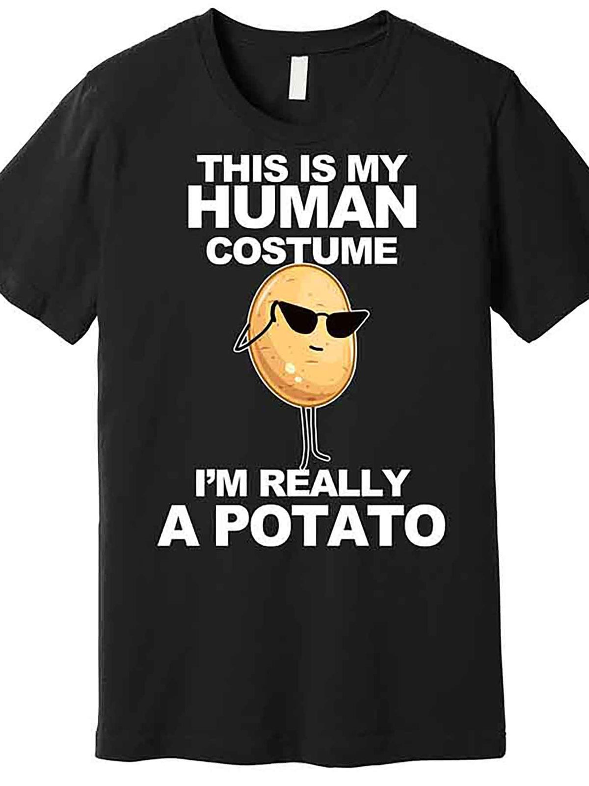 Funny Potato This Is My Human Costume Premium T-Shirt 230963 funny Men'S Short Sleeve Graphic T-shirt Collection black AA