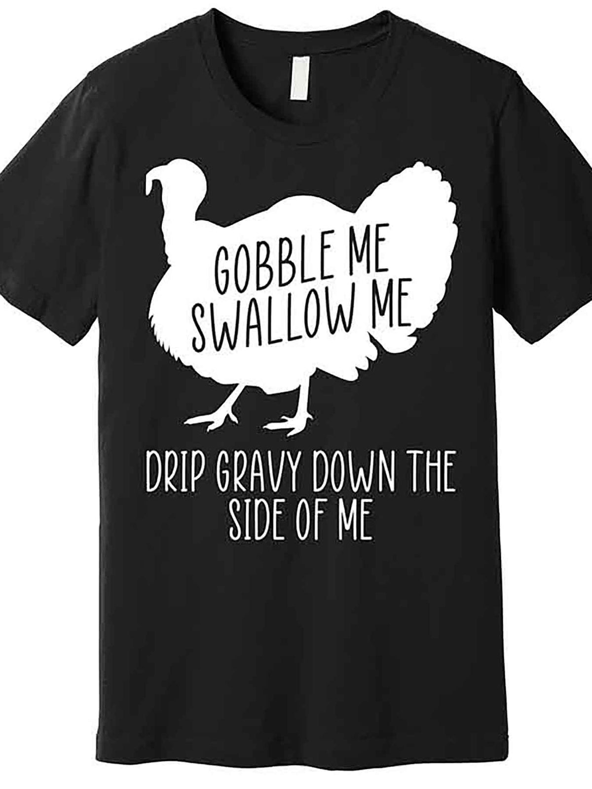 Funny Men’s "Gobble Me Swallow Me" Graphic T-Shirt - Black Cotton Short Sleeve Tee with Turkey Design, Casual & Comfortable Fit, Machine Washable, Humorous Clothing | Casual Style | Knitted Fabric, Funny T Shirts
