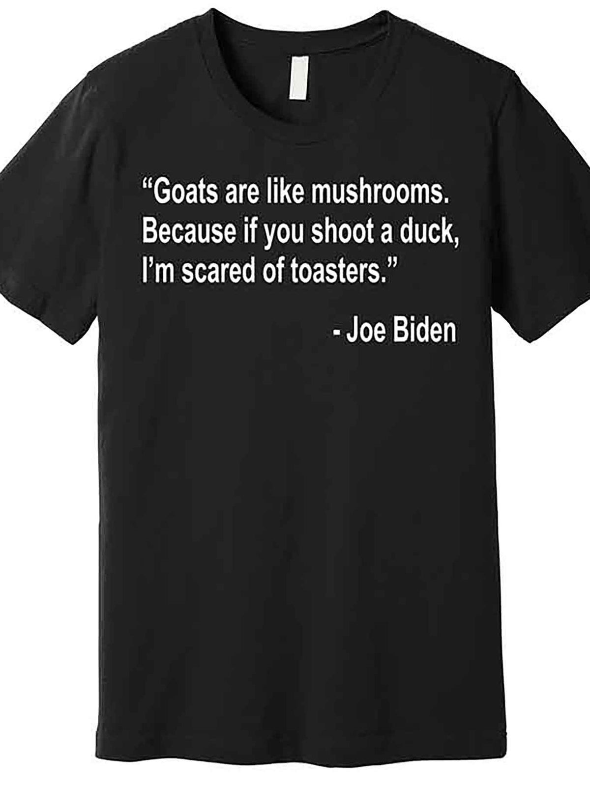 Joe Biden Funny Quote Premium T-Shirt 230332 funny Men'S Short Sleeve Graphic T-shirt Collection black AA