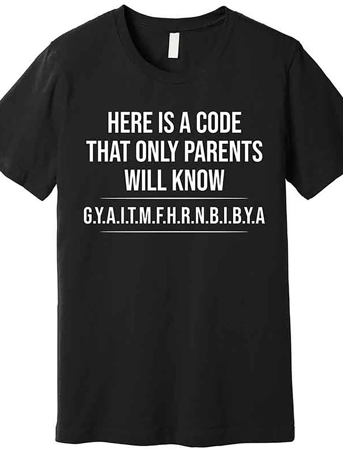 Funny Parents-Only Code Graphic T-Shirt for Men - Black, Short Sleeve, Crew Neck, Machine Washable, Casual Comfort Fit with Humorous Letter Design, Relaxed Fit Tee | Bold Text Design | Midstretch Fabric
