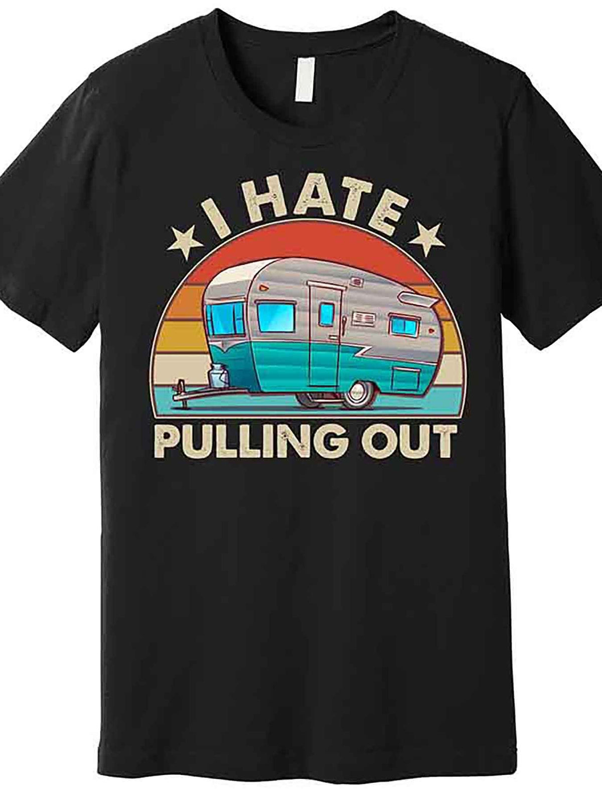 228391 Funny Men's Short Sleeve Graphic T-shirt Collection black AA - I Hate Pulling Out Camper Trailer Premium T-Shirt