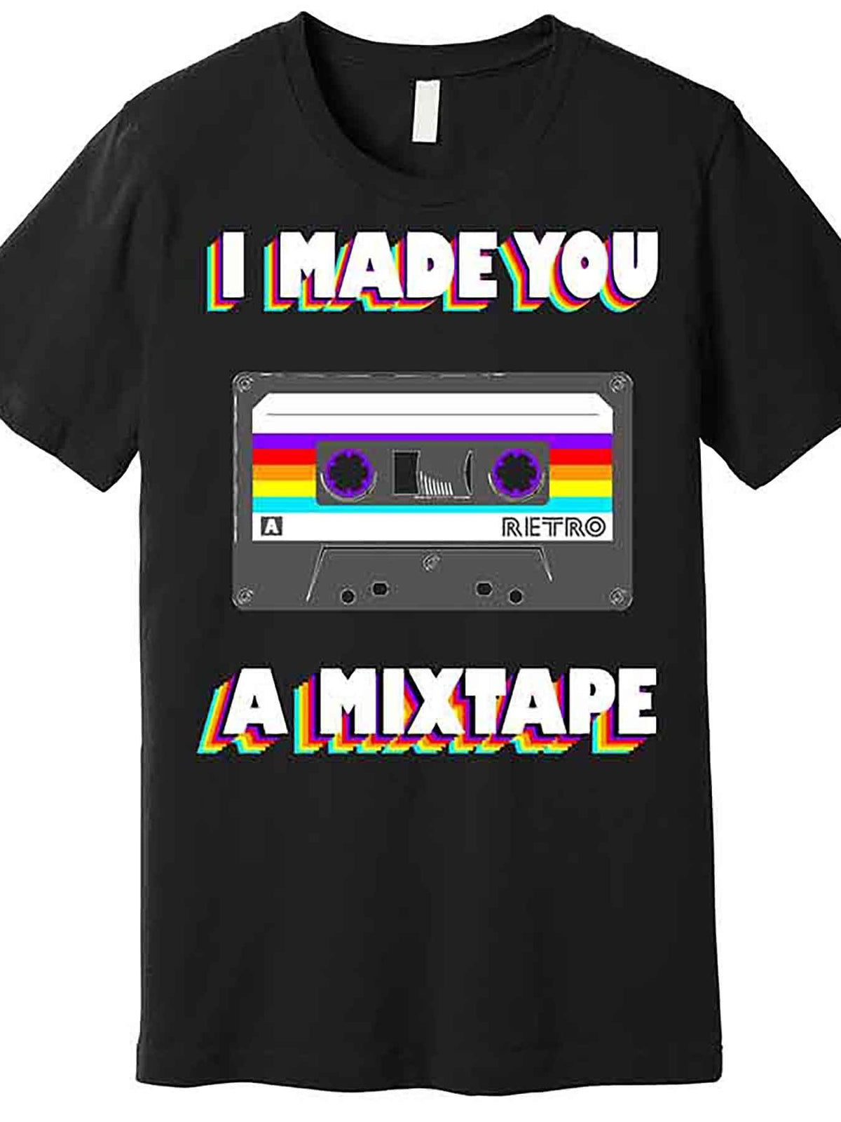 I Made You A Mixtape Retro 1980s Premium T-Shirt 227387 funny Men'S Short Sleeve Graphic T-shirt Collection black AA