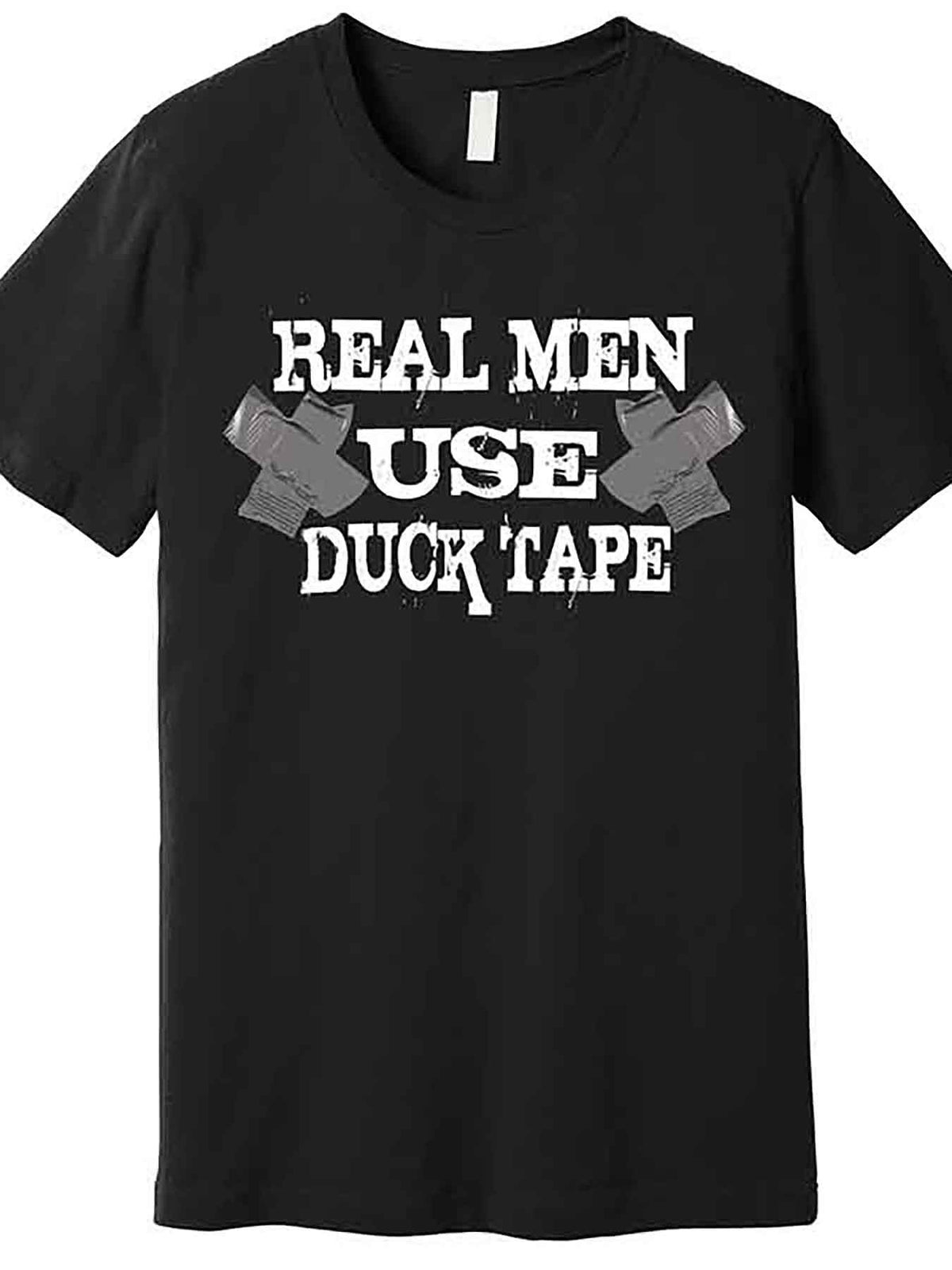 Real Men Use Duck Tape Graphic T-Shirt - Funny Black Cotton Short Sleeve Tee for Casual Wear, Machine Washable, Round Neck Design