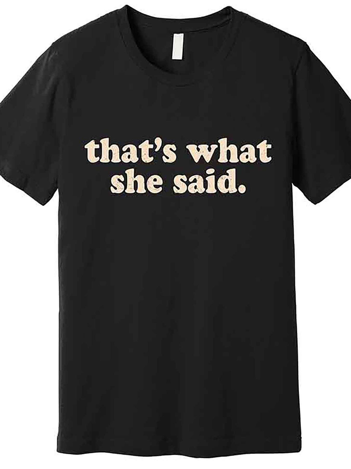 Retro "That's What She Said" Men's Premium T-Shirt - Bold Golden Text Graphic Tee, Regular Fit Casual Short Sleeve, Medium Stretch Fabric, Machine Washable, Black
