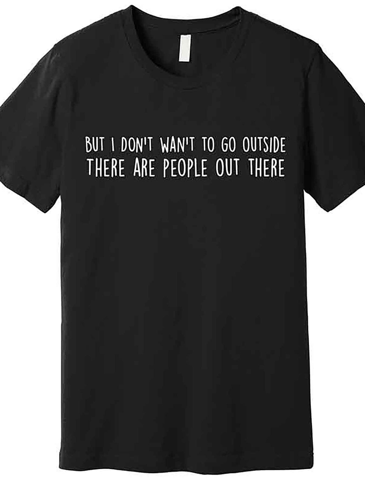 There Are People Outside Funny Meme Premium T-Shirt 230048 funny Men'S Short Sleeve Graphic T-shirt Collection black AA