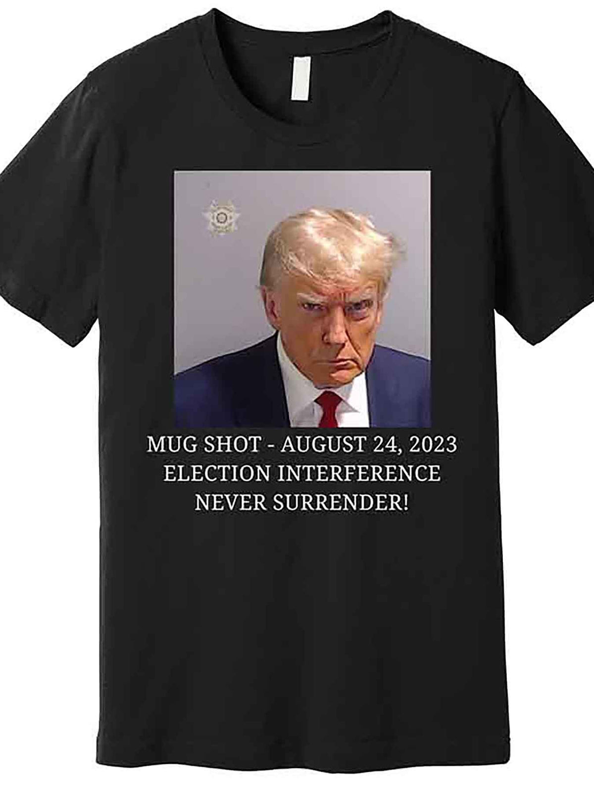 Men’s Black Trump Mugshot Graphic T-Shirt - Funny "August 24, 2023 Never Surrender" Design, Premium Cotton Short Sleeve Casual Tee for Humor & Style, Political Merchandise | Statement Fashion | Glossy Finish, T-Shirt Stylish