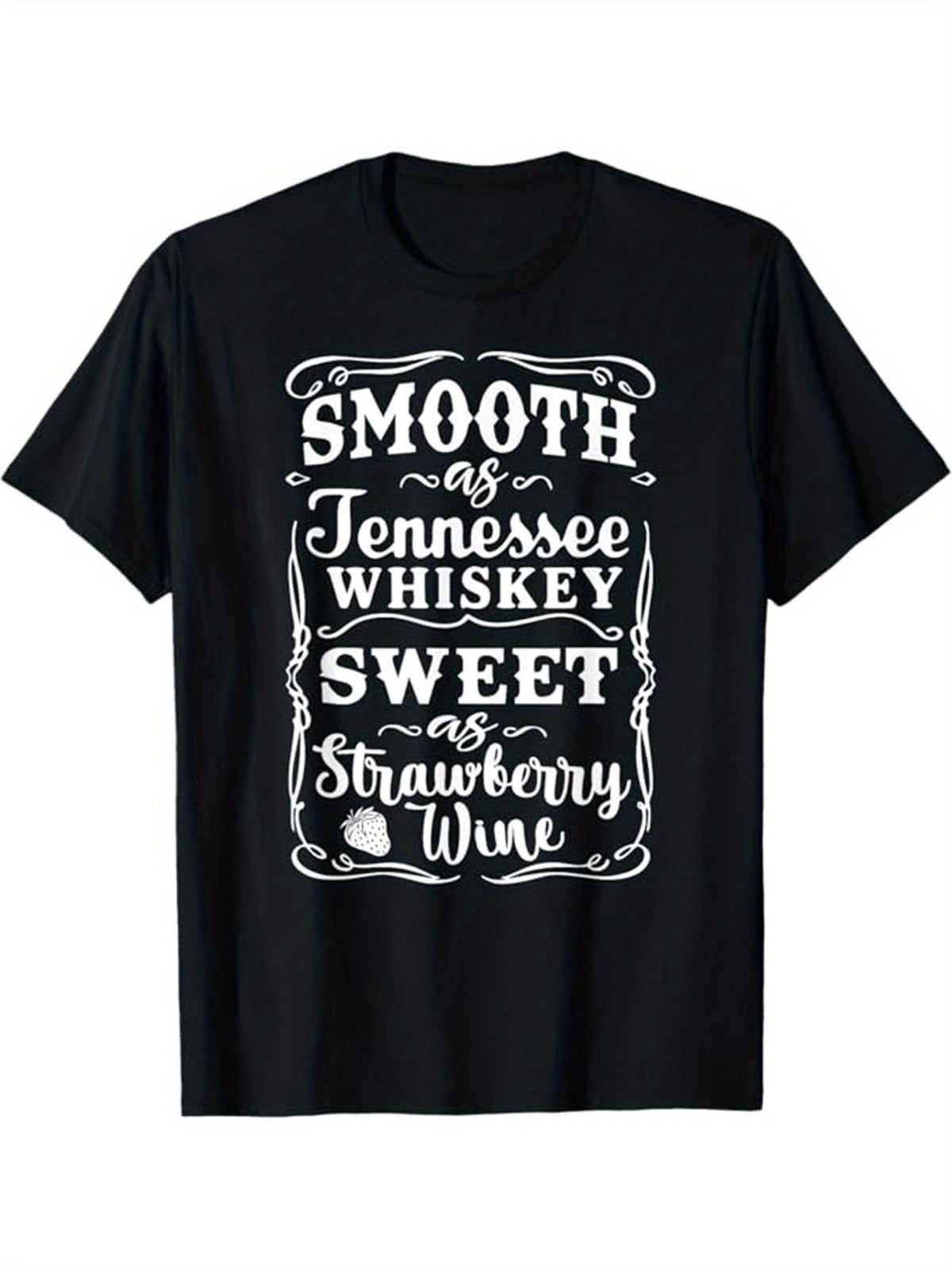 Men's Premium Cotton Whiskey & Wine Graphic Tee - Casual Crew Neck Short Sleeve T-Shirt with "Smooth as Tennessee Whiskey Sweet as Strawberry Wine" Print, Machine Washable, All-Season Comfort