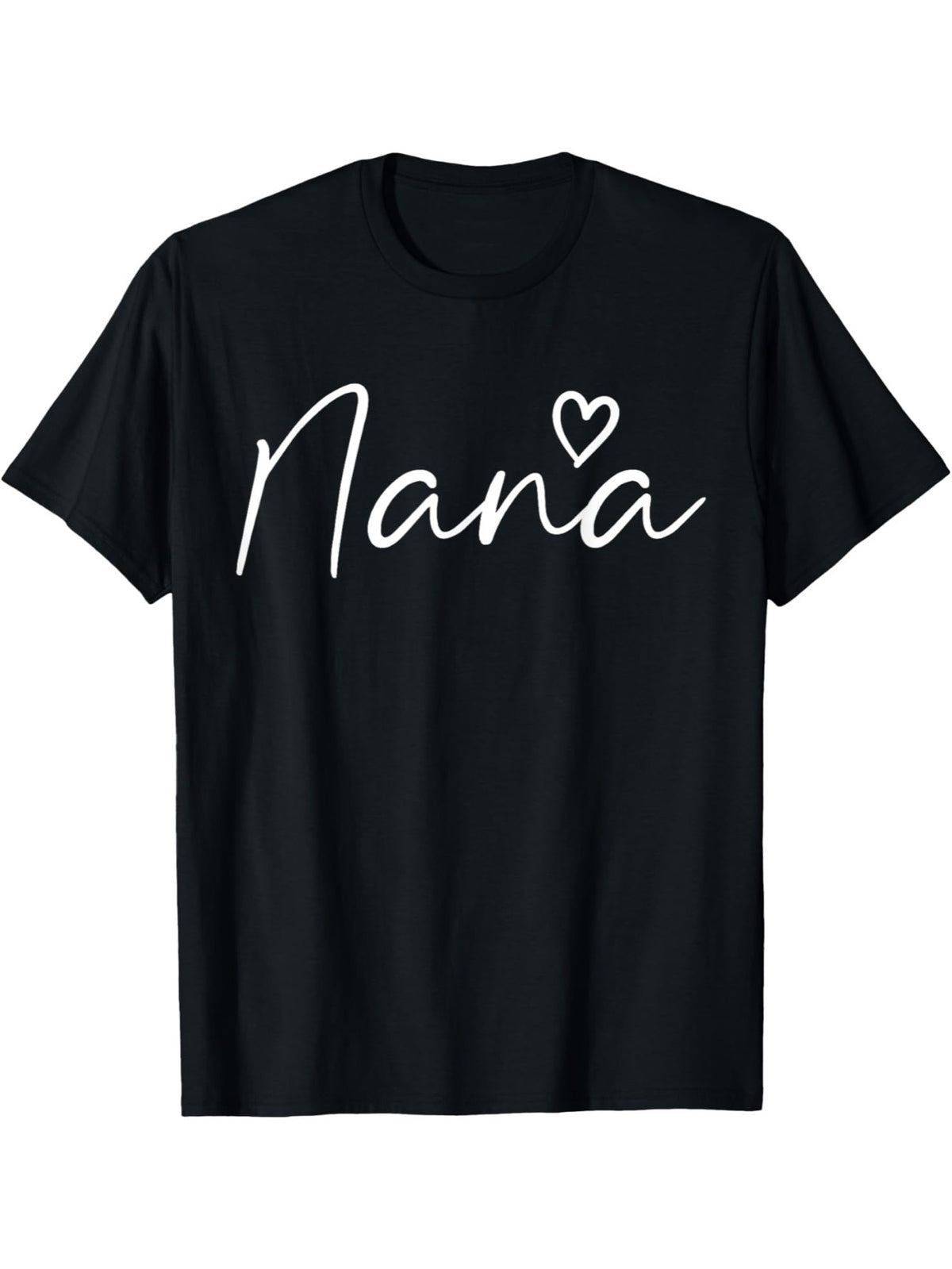 Nana Gifts For Women Grandma Heart Mother's Day Nana T-Shirt