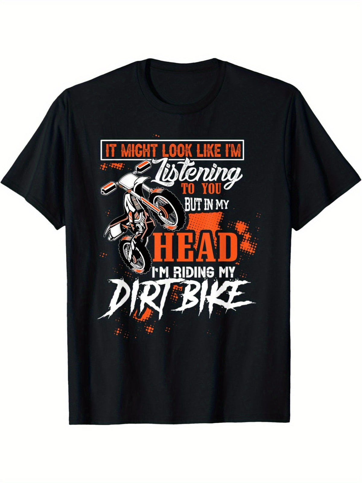 In My Head I'm Riding My Dirt Bike T-Shirt