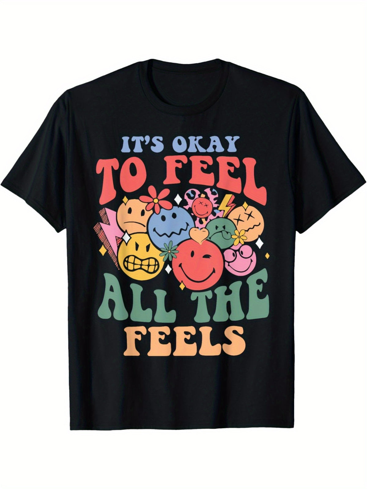 It's Okay To Feel All The Feels T-Shirt