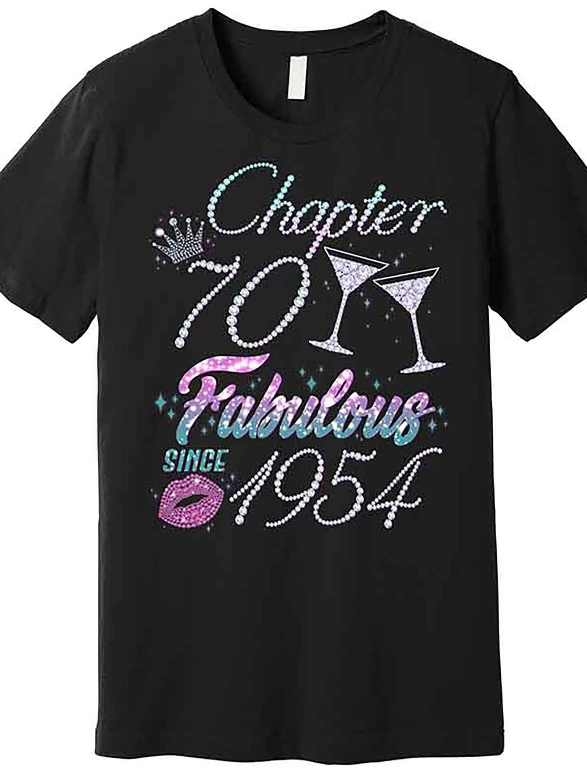 Chapter 70 Fabulous Since 1954 Men’s Birthday T-Shirt - Funny 70th Celebration Graphic, Premium Cotton, Short Sleeve, Black with Colorful Rhinestone Design, Casual Fit, Machine Washable, Casual Wear | Playful Font Style | Rhinestone Embellishments