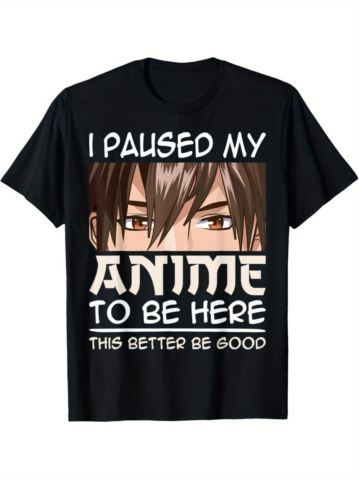 I Paused My Anime to Be Here" Men's T-Shirt - Casual Cotton, Kawaii Manga Boy Print, Short Sleeve, Round Neck - Black, Available in Sizes S to XL, Anime Fan Apparel|Playful Text Shirt|Cotton Tshirt