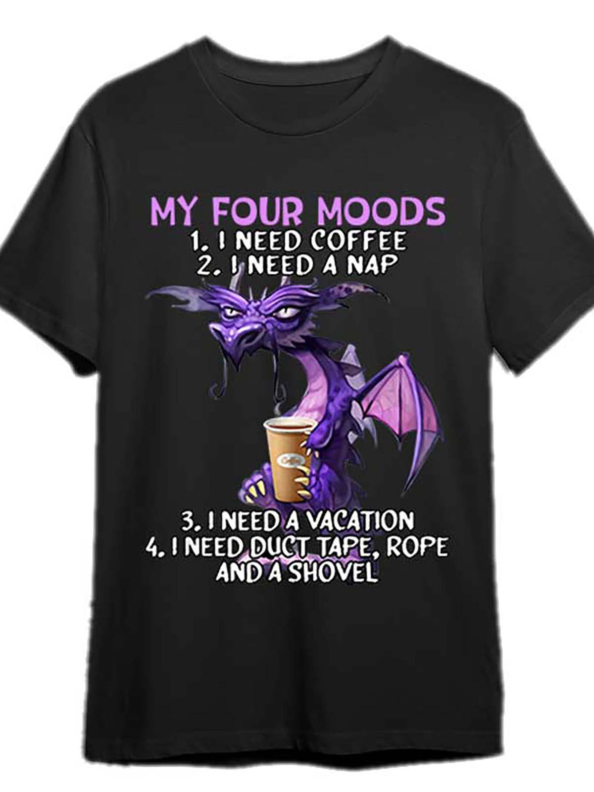 Fantasy Fun | Funny Dragon Coffee Lover T-Shirt - Men’s Short Sleeve Graphic Tee with Humorous "My Four Moods" Design, Black Cotton Casual Shirt for Coffee Enthusiasts