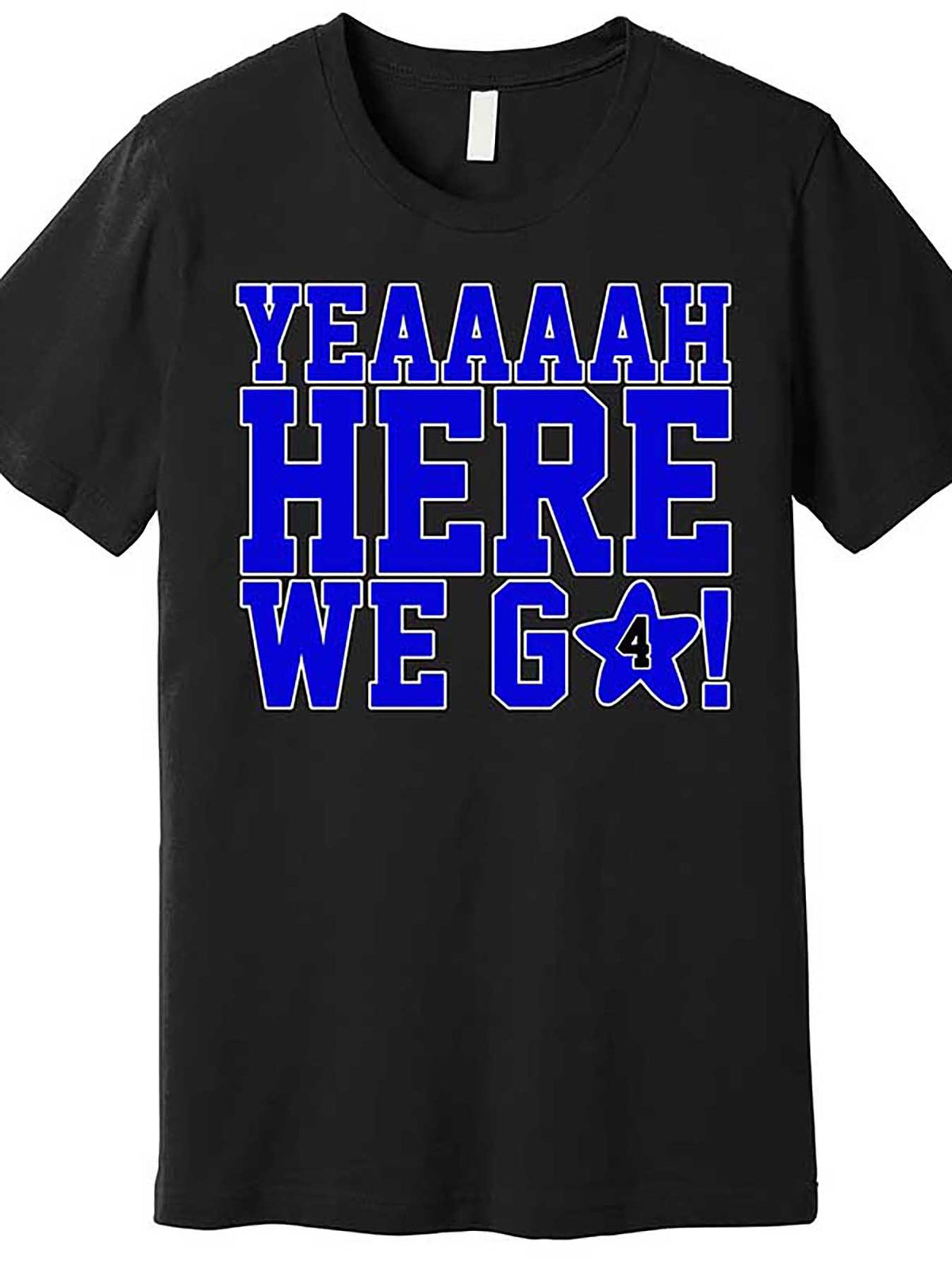 Yeah Here We Go Dallas Football Sport Premium T-Shirt 559690 funny Men'S Short Sleeve T-shirt black TT2