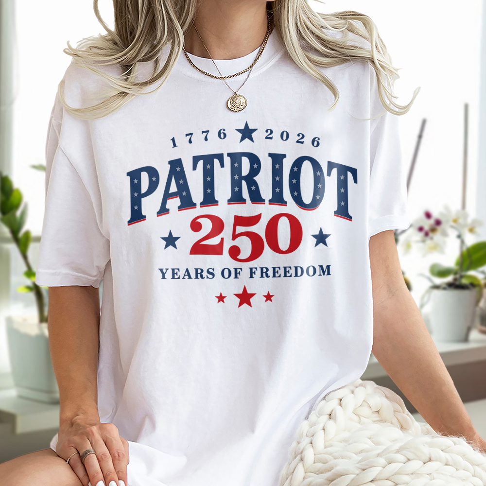 Patriot 250 Years Of Freedom Shirt TH10 169645
