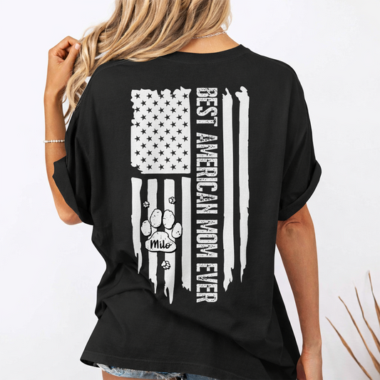 Custom Name Best American Mom Ever Back Shirt TH10 898685