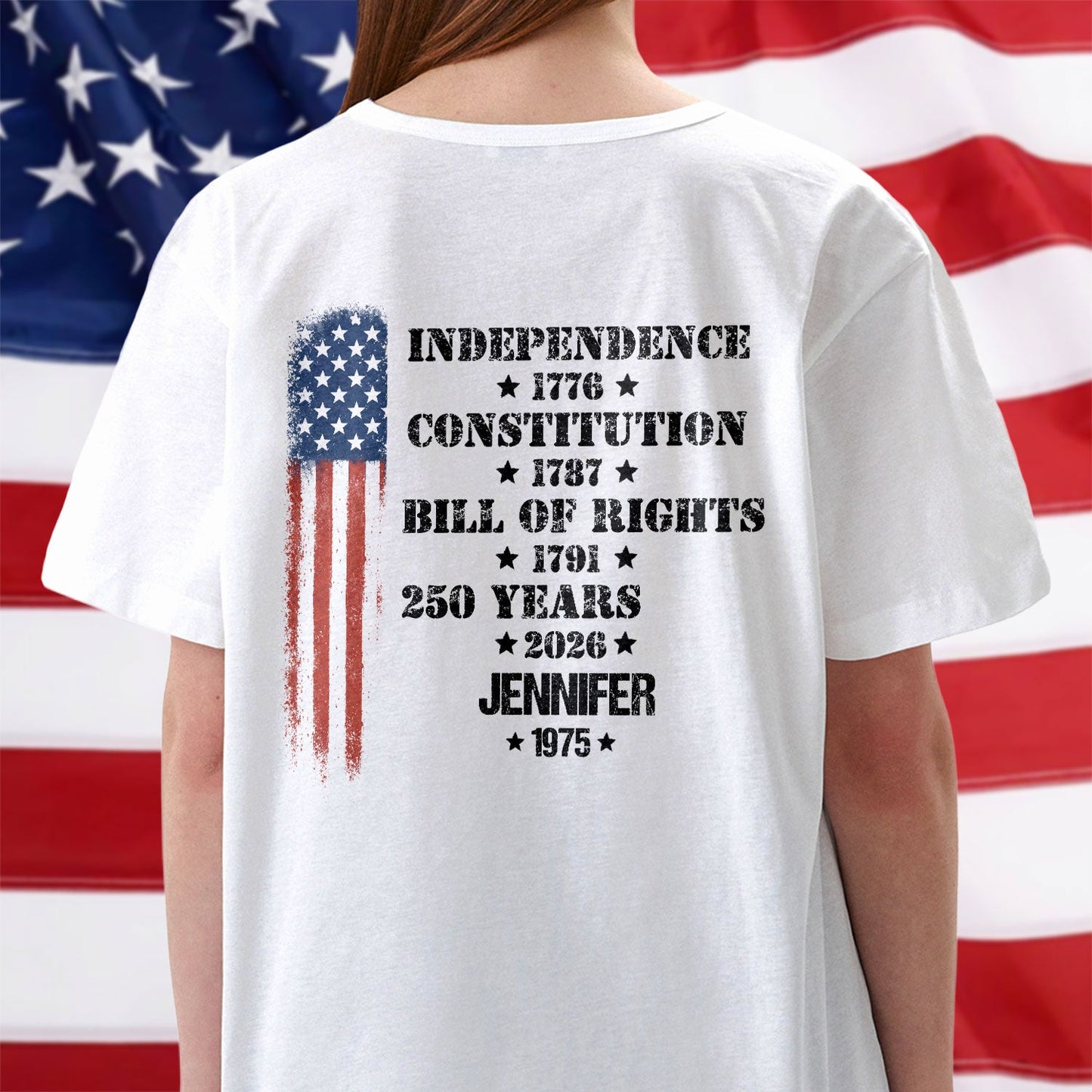 Personalized 250 Years Of America Back Shirt ¨C Independence 1776 Constitution 1787 Bill Of Rights Patriotic USA TH10 898929