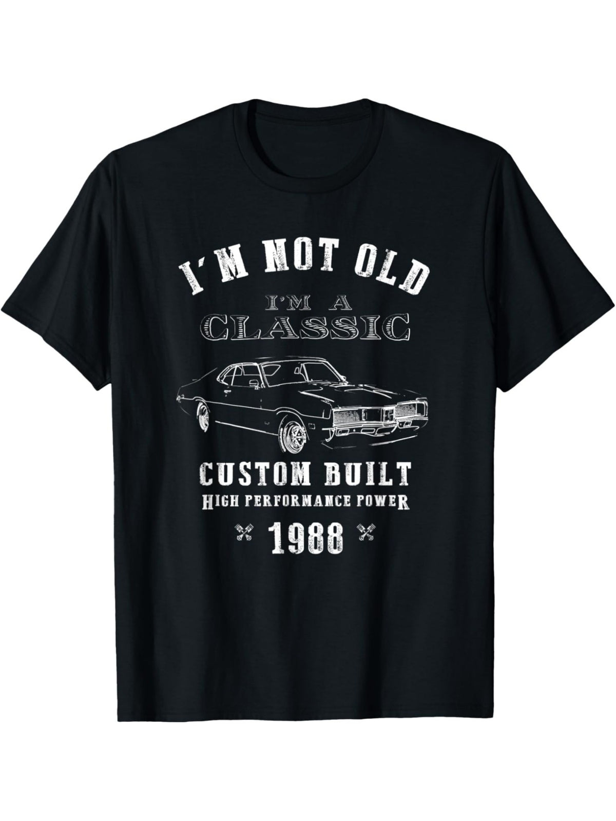 I'm Not Old I'm A Classic 1988 Cool Funny Saying Retro Trendy Birthday Printed T-shirt, Men'S Casual and Comfortable T-shirt Summer, Men'S Short-sleeved Top for Everyday Activities Birthday Gift to Men