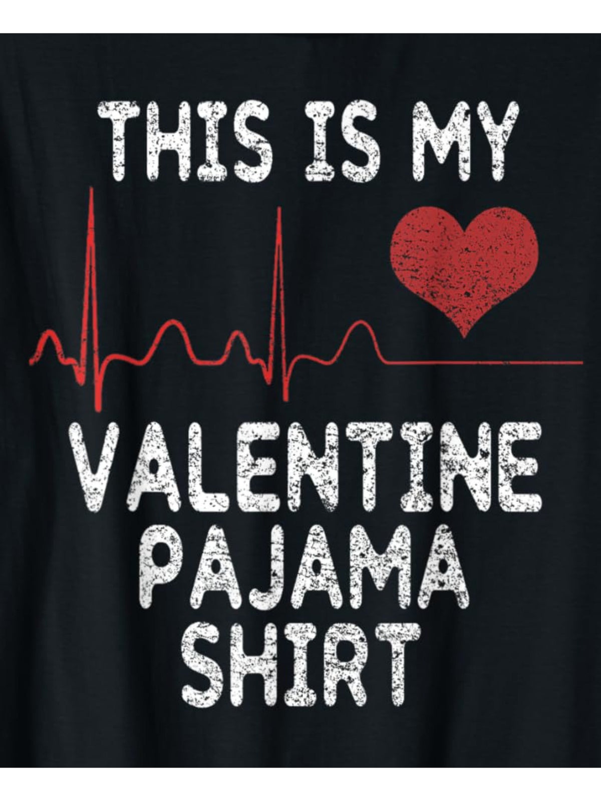 This Is My Valentine Pajama Shirt Funny Valentines Day Quote Retro Trendy Printed T-shirt, Men's Casual and Comfortable T-shirt Summer, Men's Short-sleeved Top for Everyday Activities Birthday Gift to Men