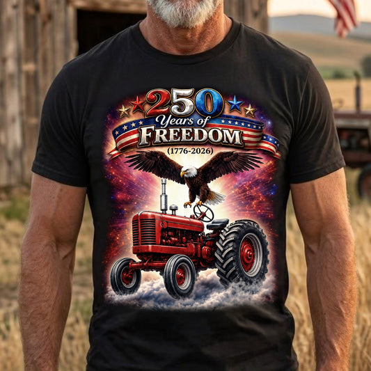 250 Years Of Freedom Shirt For Trucker TH10 169825