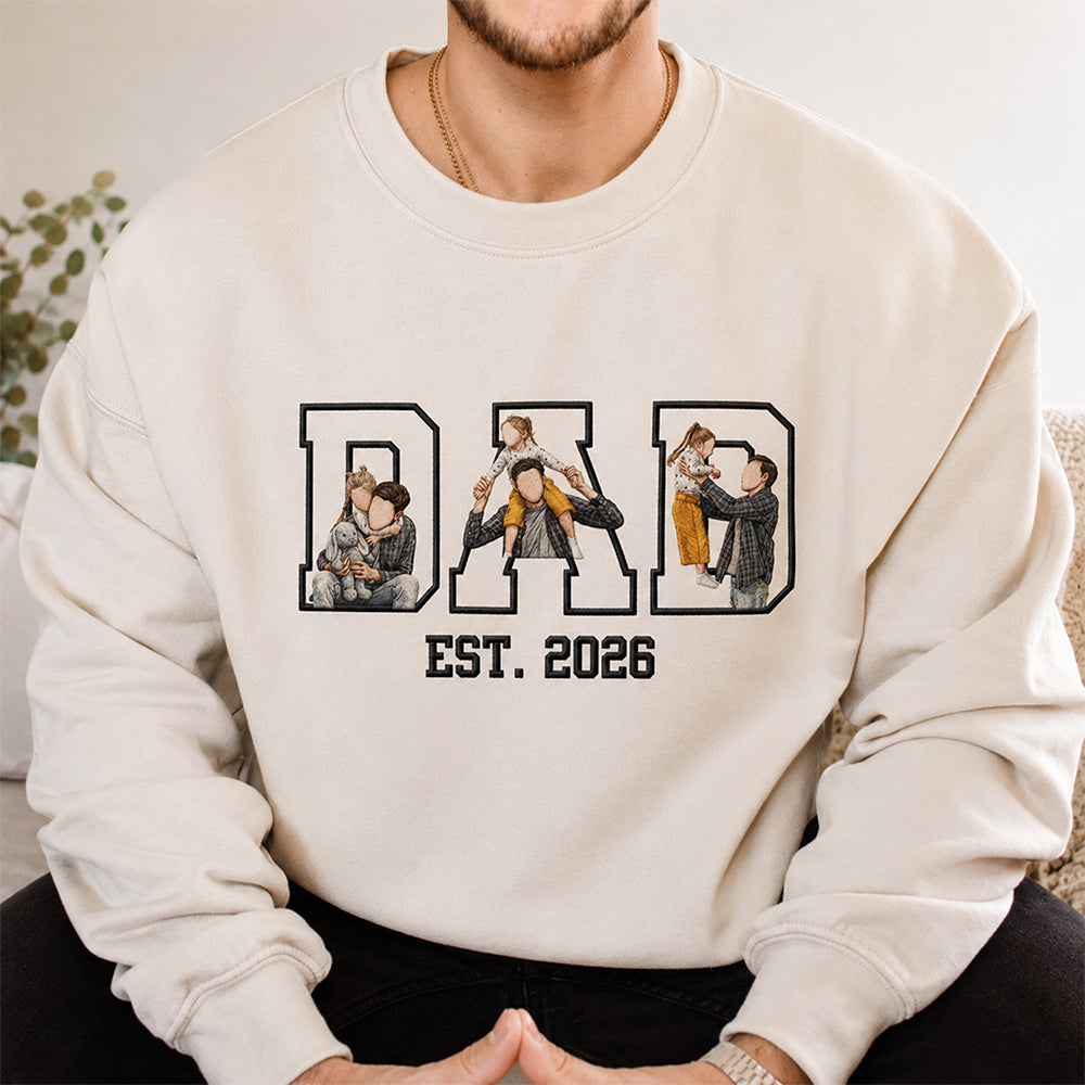 Custom Portrait from Photo Dad Embroidered Sweatshirt - Personalized Father¡¯s Day Gift CH07 911718