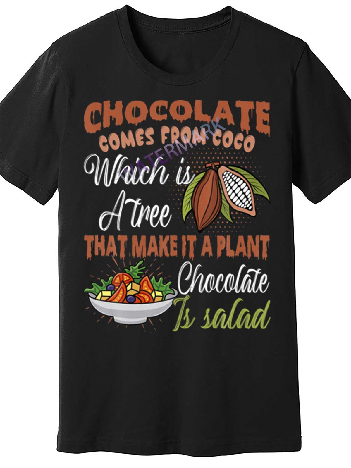 Chocolate Is Salad 1102360 funny Men'S Short Sleeve T-shirt black PR