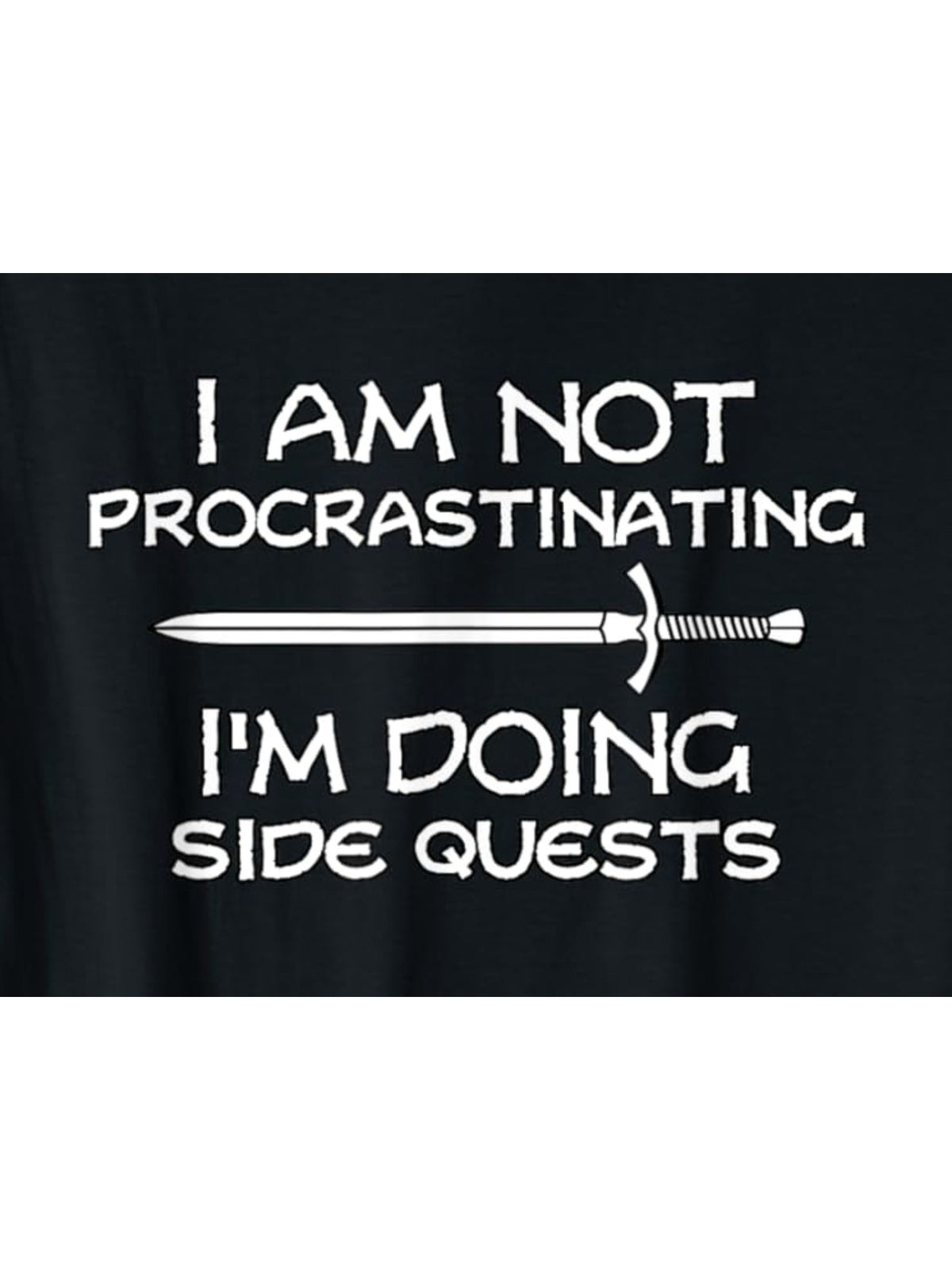 I'm Not Procrastinating I'm Doing Side Quests Retro Trendy Printed T-shirt, Men's Casual and Comfortable T-shirt Summer, Men's Short-sleeved Top for Everyday Activities Birthday Gift to Men