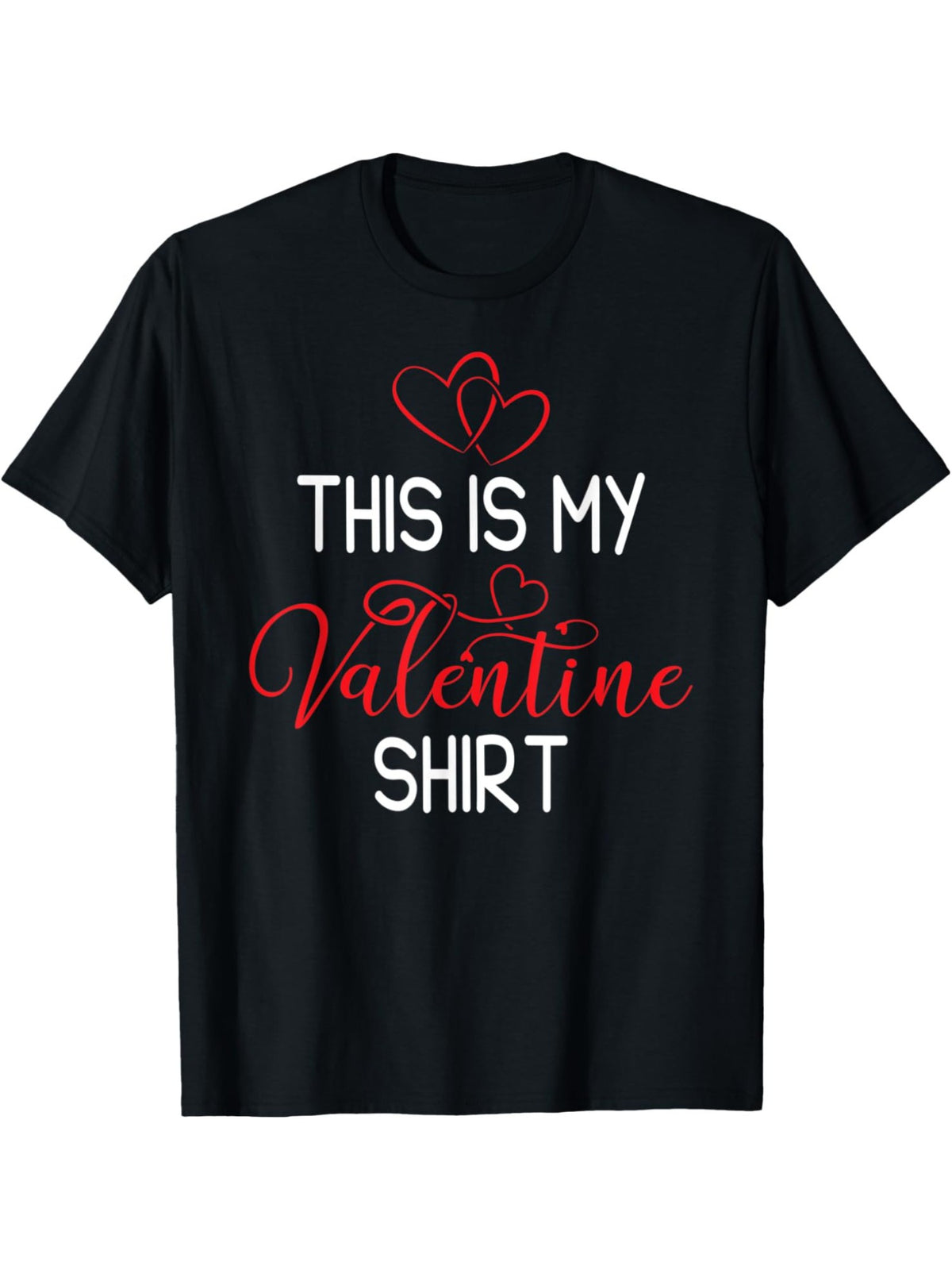 This Is My Valentine Shirt Funny Valentines Day Retro Trendy Printed T-shirt, Men's Casual and Comfortable T-shirt Summer, Men's Short-sleeved Top for Everyday Activities Birthday Gift to Men