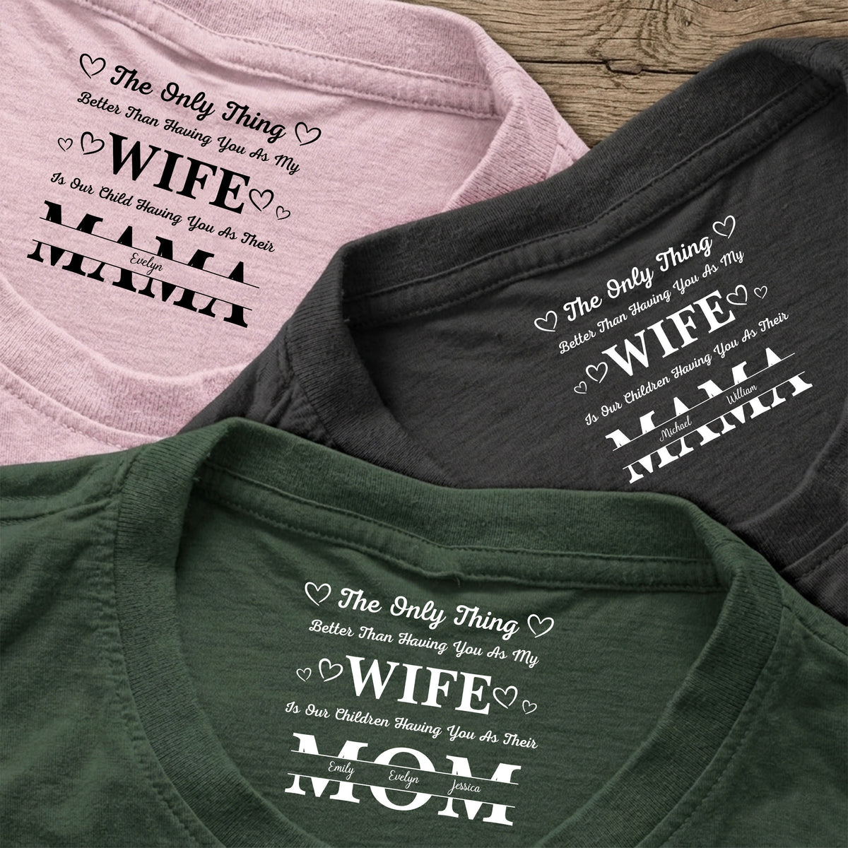 Having You As My Wife Mother's Day Gift Personalized Back Neck Shirt HA75 920784