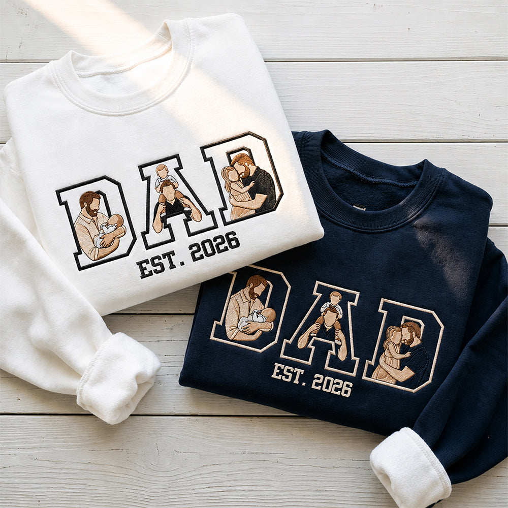 Custom Portrait from Photo Dad Embroidered Sweatshirt - Personalized Father¡¯s Day Gift CH07 911718