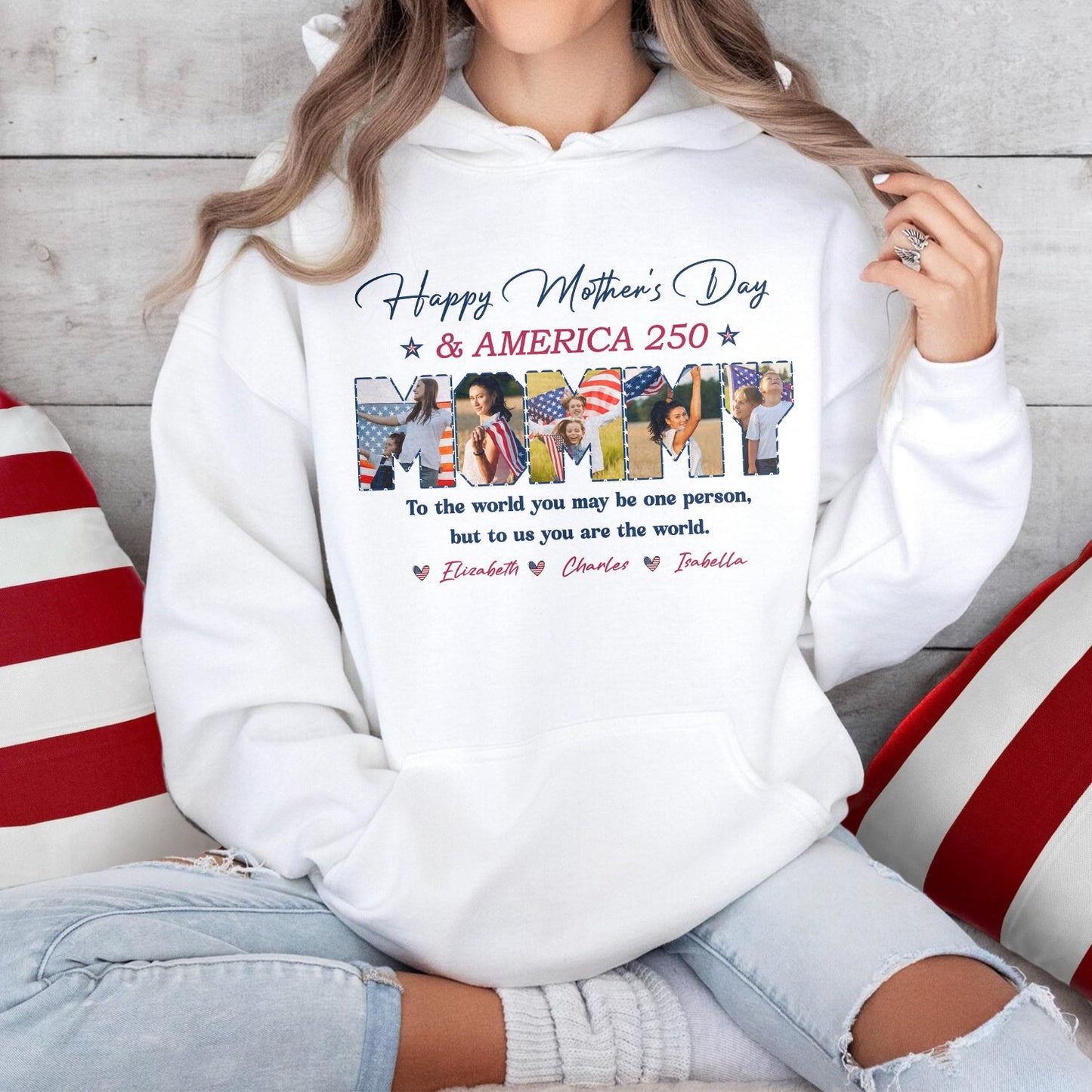 Custom Photo Happy Mother's Day & 250 Years Of America To My World Bright Shirt HO82 902132