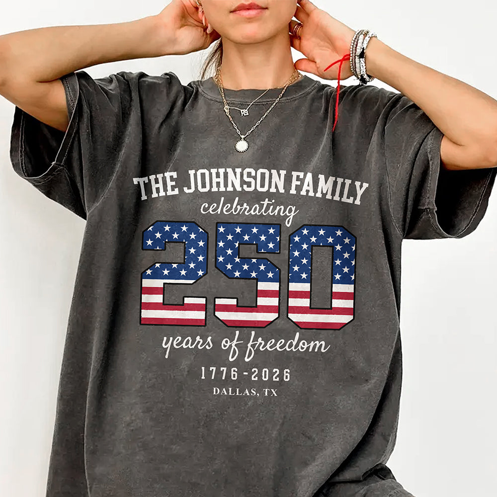 Custom Family Name Celebrating 250 Years Of Freedom 1776-2026 Comfort Shirt TH10 170241