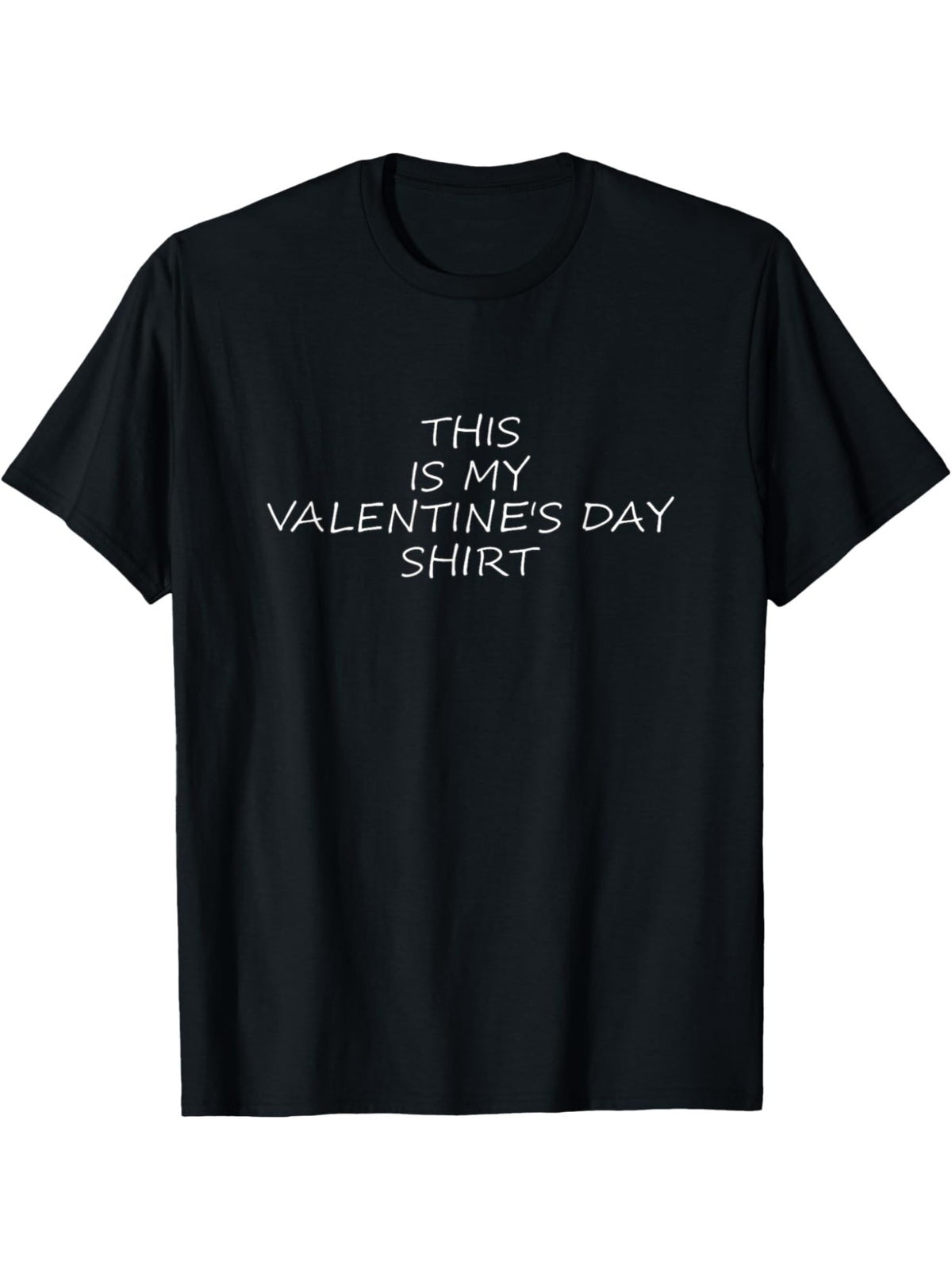 Men's "This Is My Valentine Shirt" Funny Retro Graphic T-Shirt – 100% Cotton, Black with White Text, Casual Short-Sleeve Top for Summer, Casual Attire, and Valentine's Day Gift