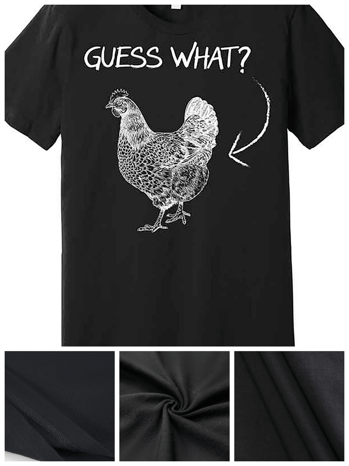 Guess What? Chicken Butt! - Funny Men’s Graphic T-Shirt, 100% Cotton, Short Sleeve, Black, Casual & Comfortable Fit, Machine Washable