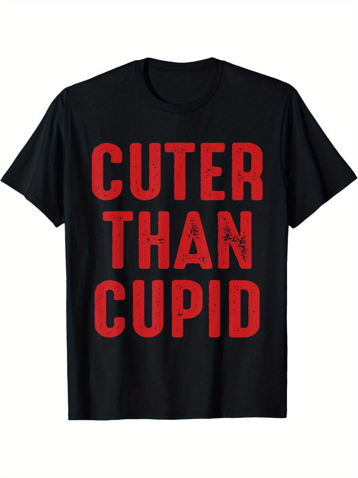Cuter Than Cupid Funny Valentine'S Day Quote Retro Trendy Printed T-shirt, Men'S Casual and Comfortable T-shirt Summer, Men'S Short-sleeved Top for Everyday Activities Birthday Gift To Men