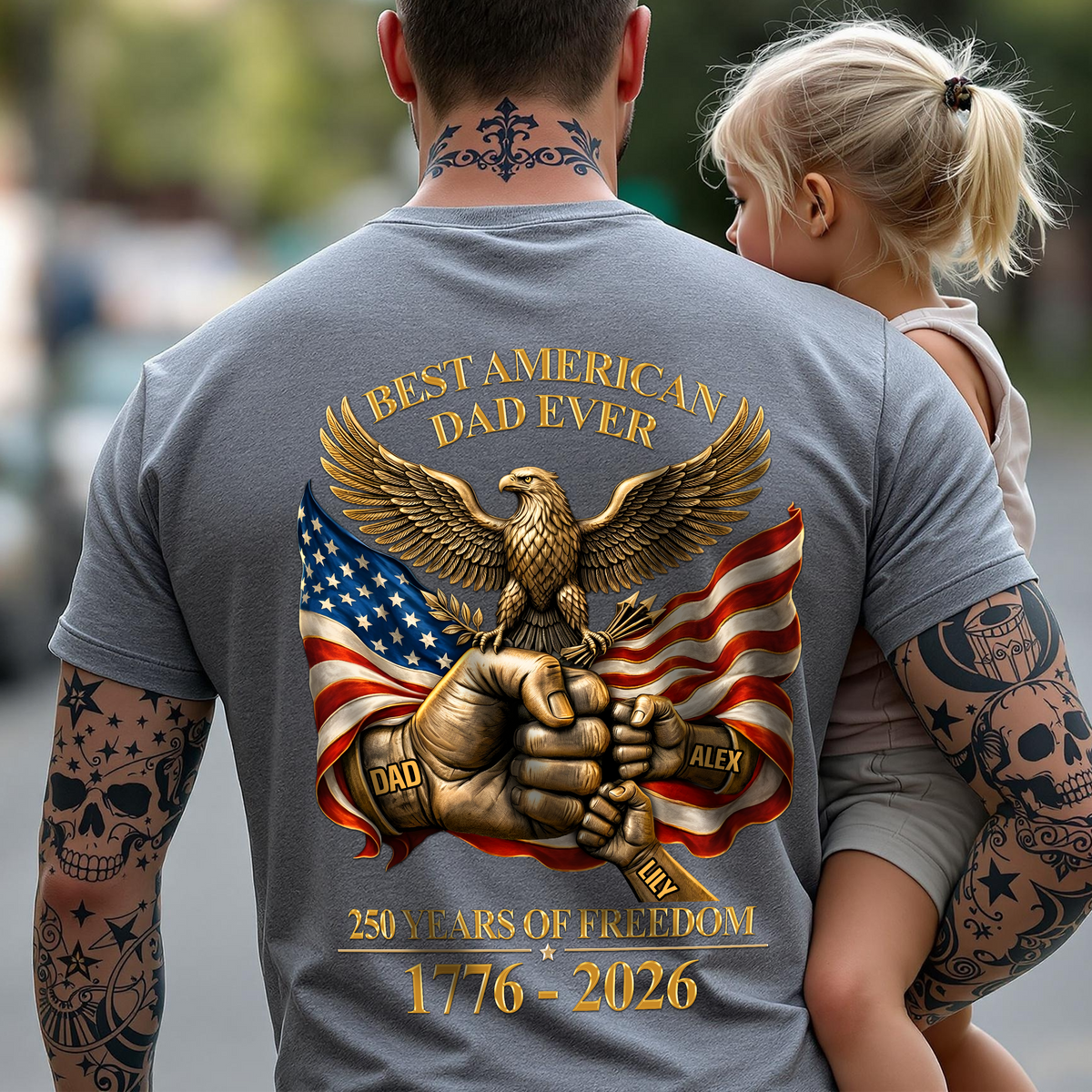 Personalized Best American Dad Ever 250 Years Of Freedom Back Shirt CH07 911000