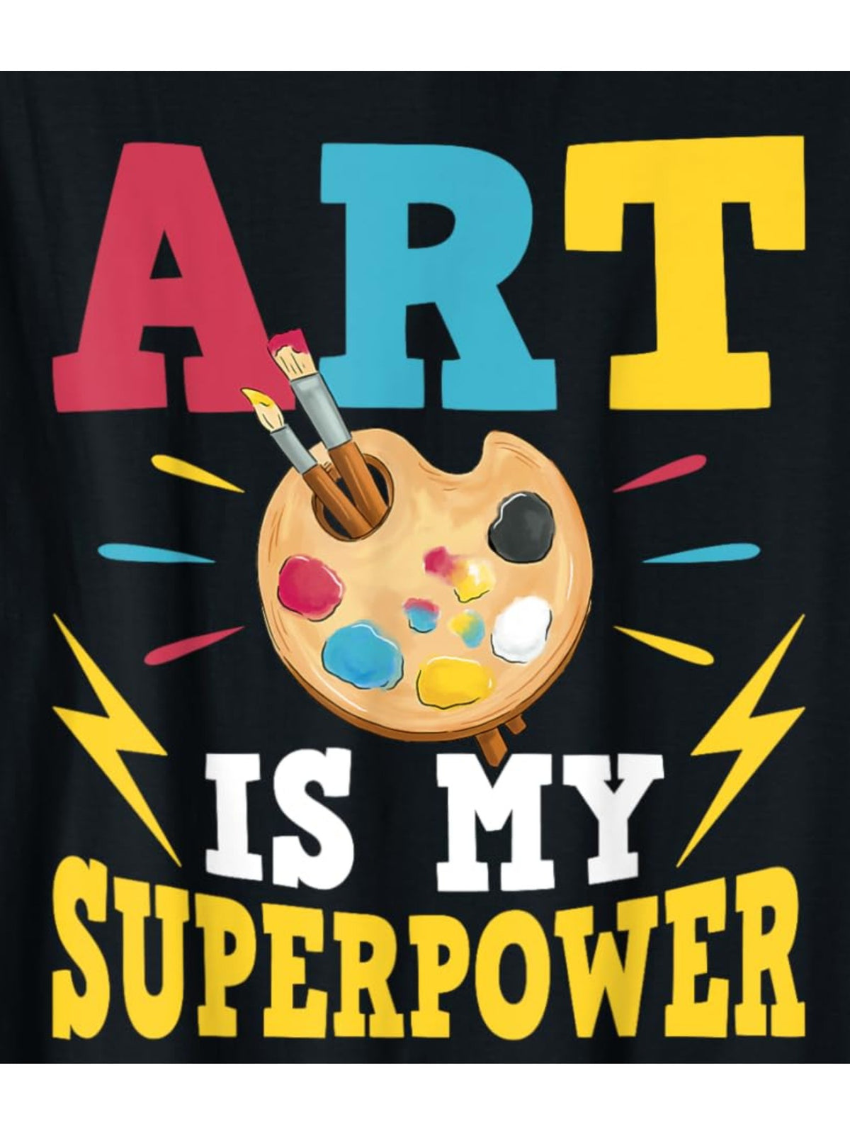 Art Is My Superpower Retro Trendy Printed T-shirt, Men'S Casual and Comfortable T-shirt Summer, Men'S Short-sleeved Top for Everyday Activities Birthday Gift To Men