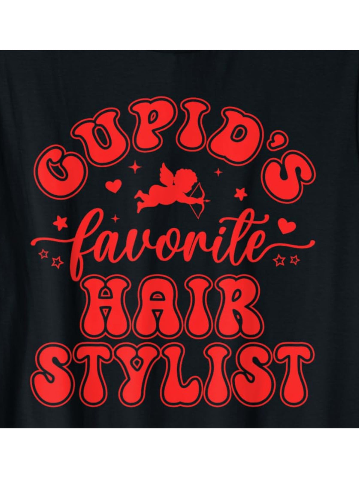 Cupid'S Favorite Hair Stylist Funny Valentine'S Day Quotes Retro Trendy Printed T-shirt, Men'S Casual and Comfortable T-shirt Summer, Men'S Short-sleeved Top for Everyday Activities Birthday Gift Valentine'S Day Gift to Men