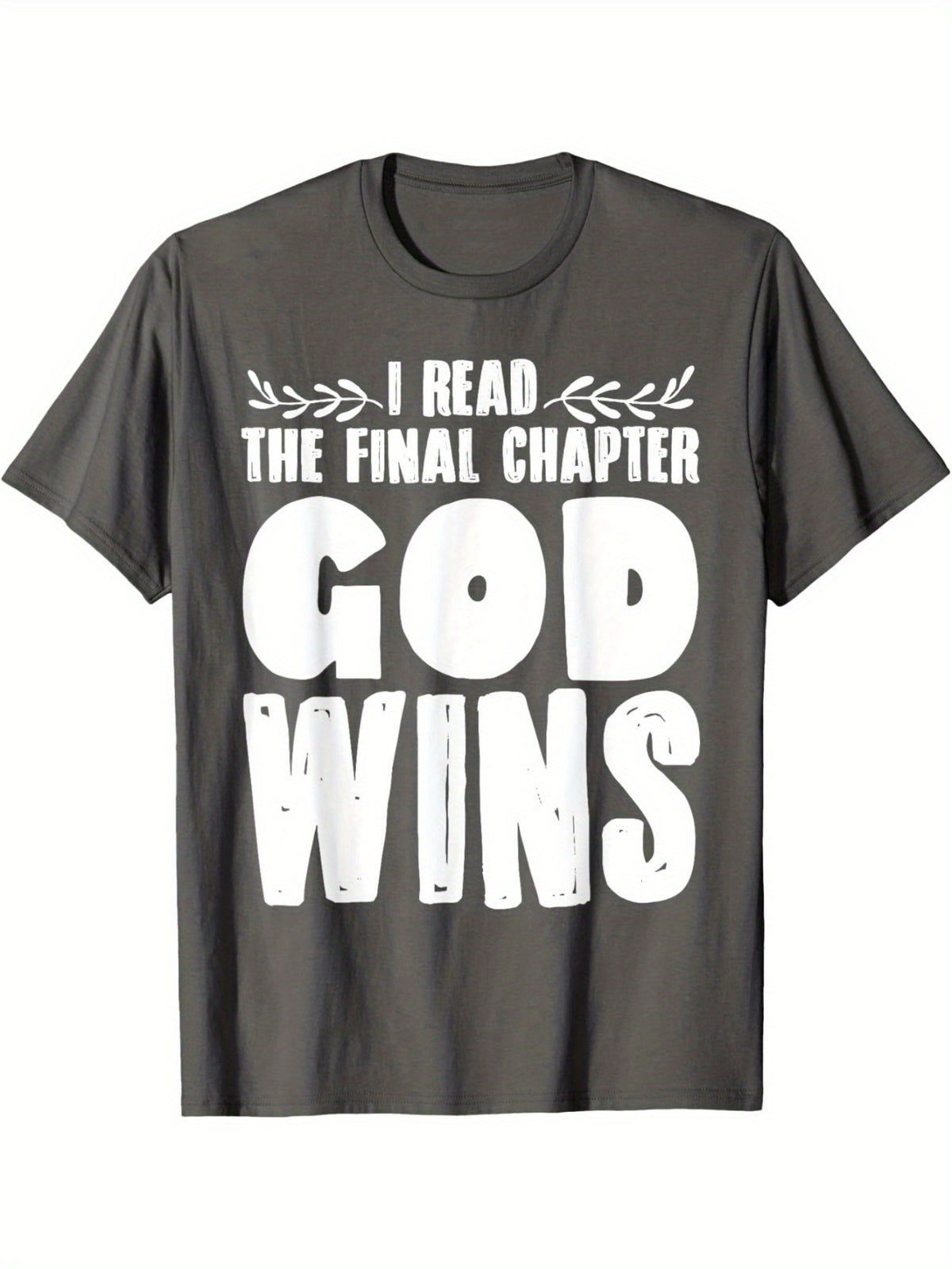 EWHI Read The Final Chapter God Wins T-Shirt
